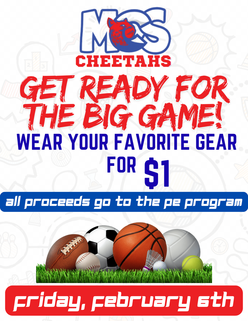 Wear your favorite Sports Gear for $1 to support PE, Friday 2/5