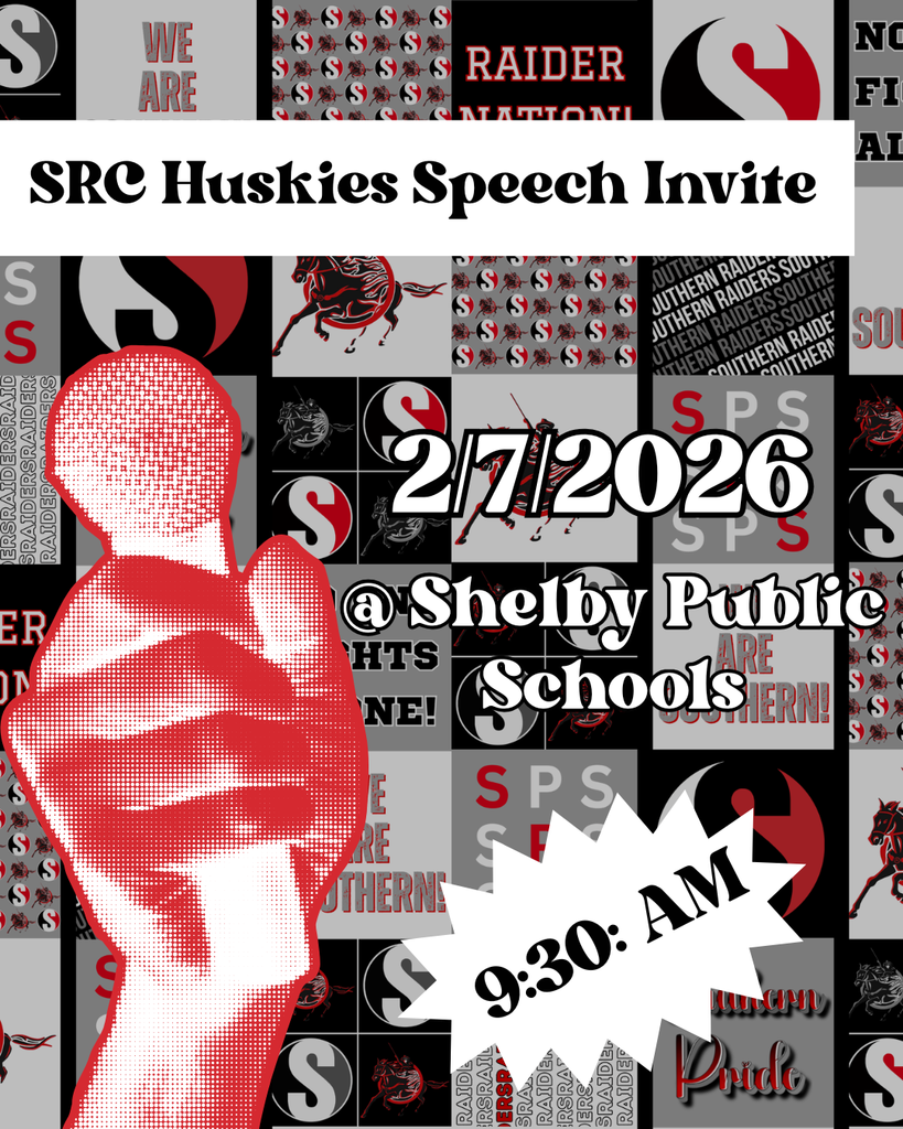 Black, gray, and red graphic titled “SRC Huskies Speech Invite.” The design features a collage of Southern and SRC logos and patterns with a red silhouette of a speaker. Event details read: February 7, 2026, at Shelby Public Schools, starting at 9:30 AM. Southern Pride logo appears in the bottom right corner.