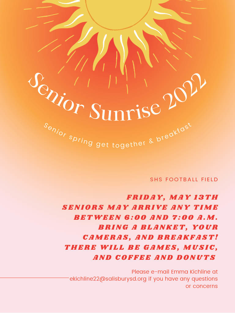 Senior Sunrise Celebration 6-7am @ SHS football field 5/13