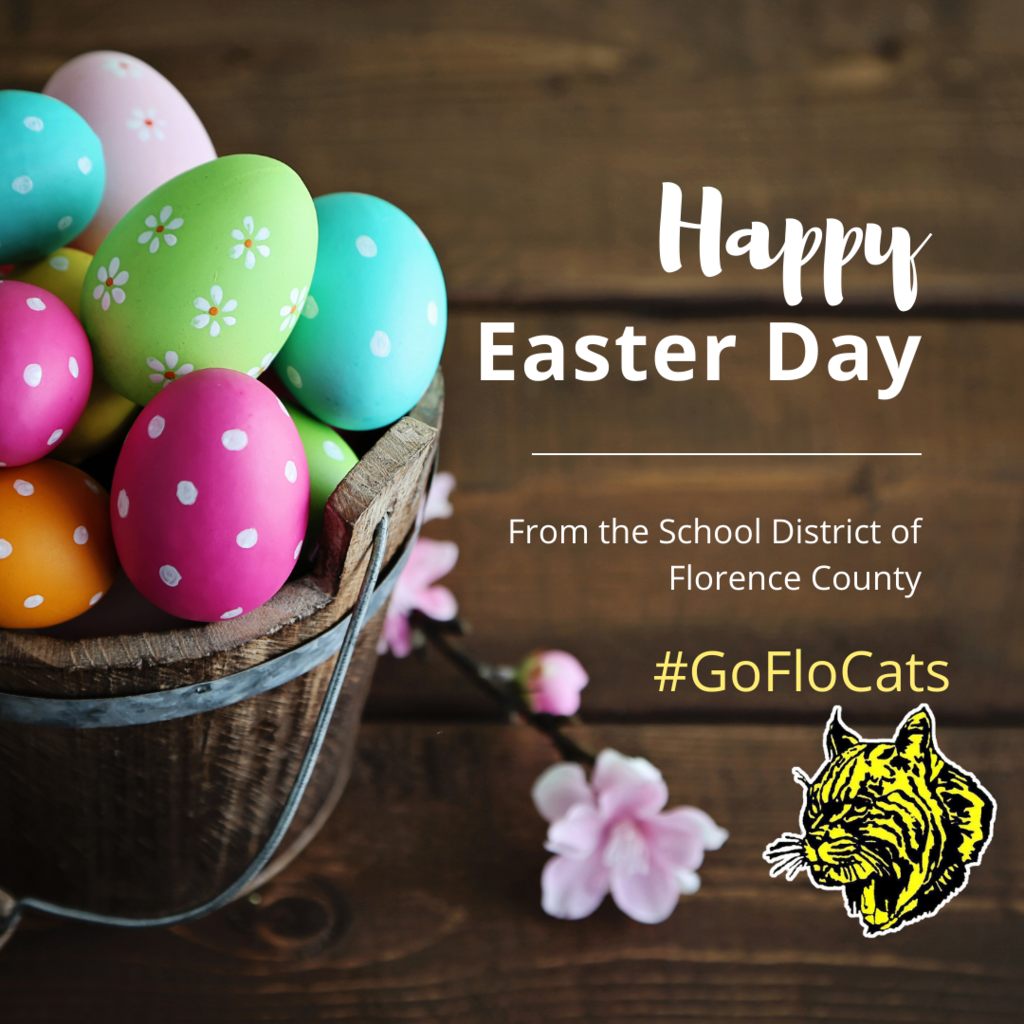 Happy Easter Day from the school district of florence county