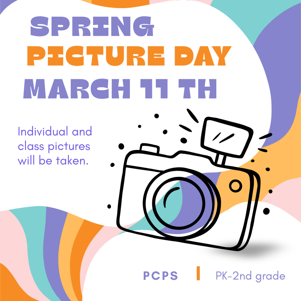 Spring Picture Day March 11th - Individual and class pictures will be taken.