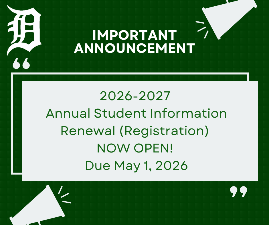 Photo of Annual Student Information Renewal (registration) now open flyer. 