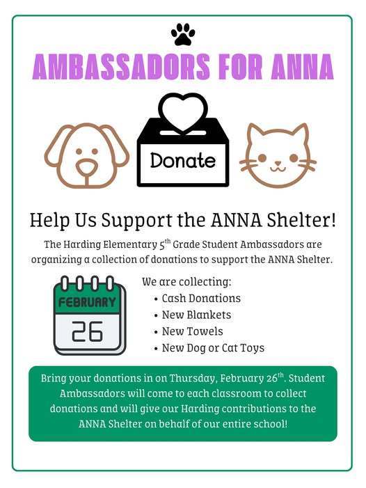Harding Elementary fifth grade ambassadors are organizing a collection of donations for the ANNA Shelter flyer.