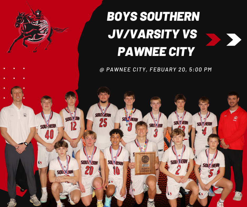 Graphic promoting a boys Southern JV and Varsity basketball game versus Pawnee City on February 20 at 5:00 PM in Pawnee City. The design features red and black school colors with the Southern Raider logo. A team photo shows players in white Southern jerseys with medals around their necks, two coaches standing on the ends, and one player holding a plaque.