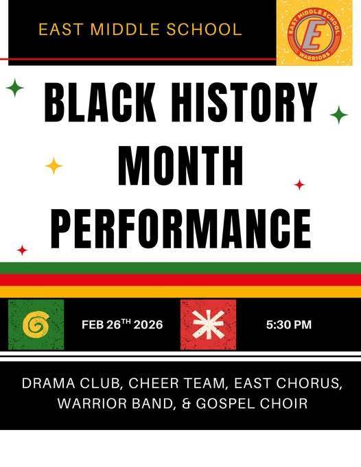 Black History Month Performance on February twenty sixth at five thirty PM.