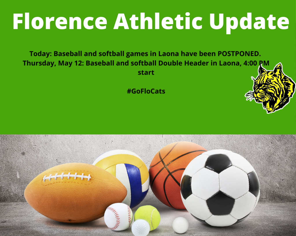Today: Baseball and softball games in Laona have been POSTPONED.  Thursday, May 12: Baseball and softball Double Header in Laona, 4:00 PM start