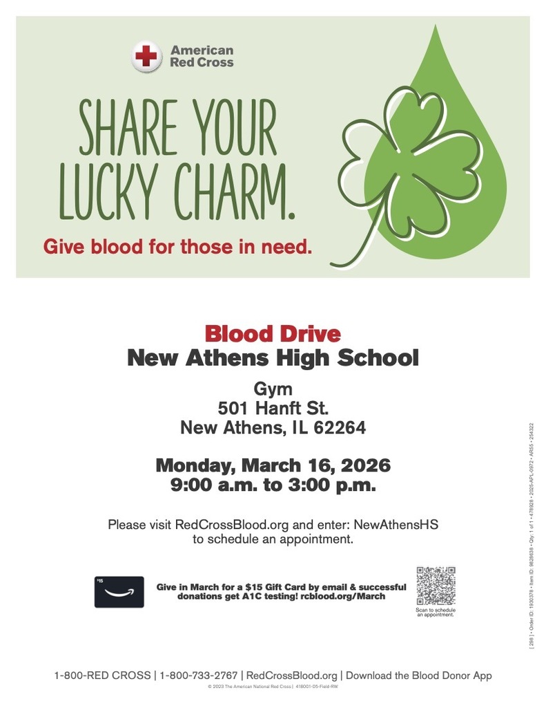 Flyer from the American Red Cross promoting a blood drive with the headline “Share Your Lucky Charm. Give blood for those in need.” The event is a Blood Drive at New Athens High School Gym, 501 Hanft St., New Athens, IL, on Monday, March 16, 2026, from 9:00 a.m. to 3:00 p.m. Donors are encouraged to schedule an appointment at RedCrossBlood.org using the code NewAthensHS. The flyer includes a green shamrock inside a blood drop graphic and notes that donors in March receive a $15 gift card by email and A1C testing.