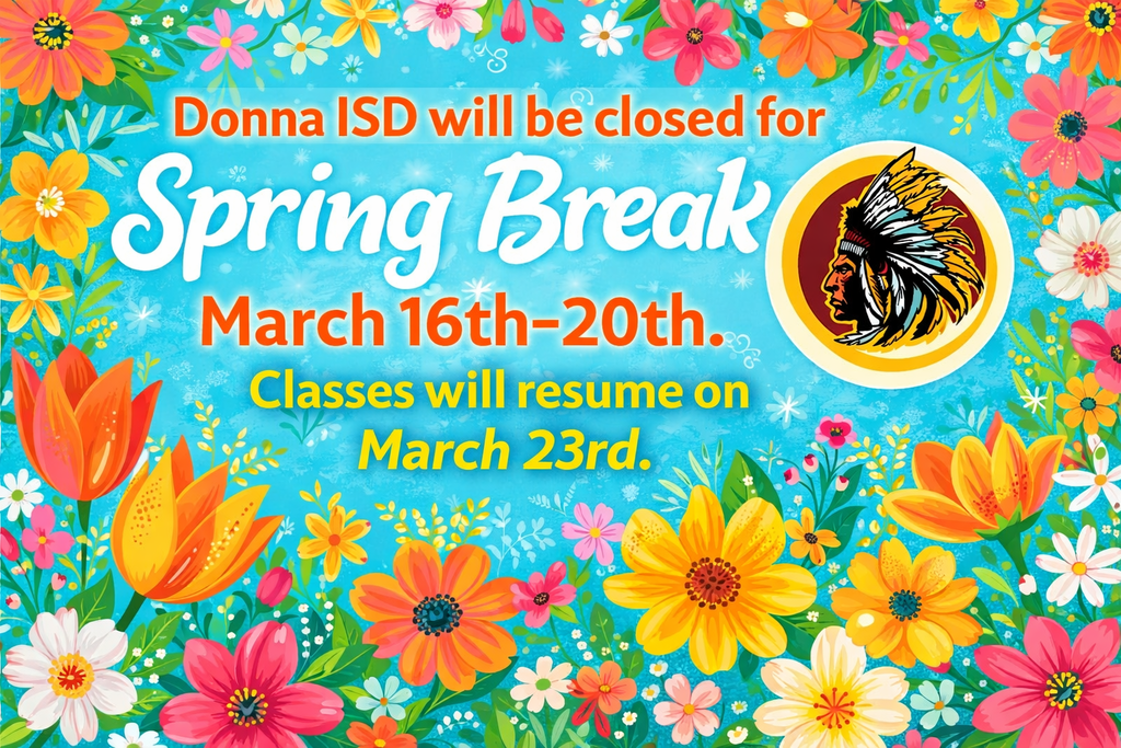 Donna ISD spring break dates