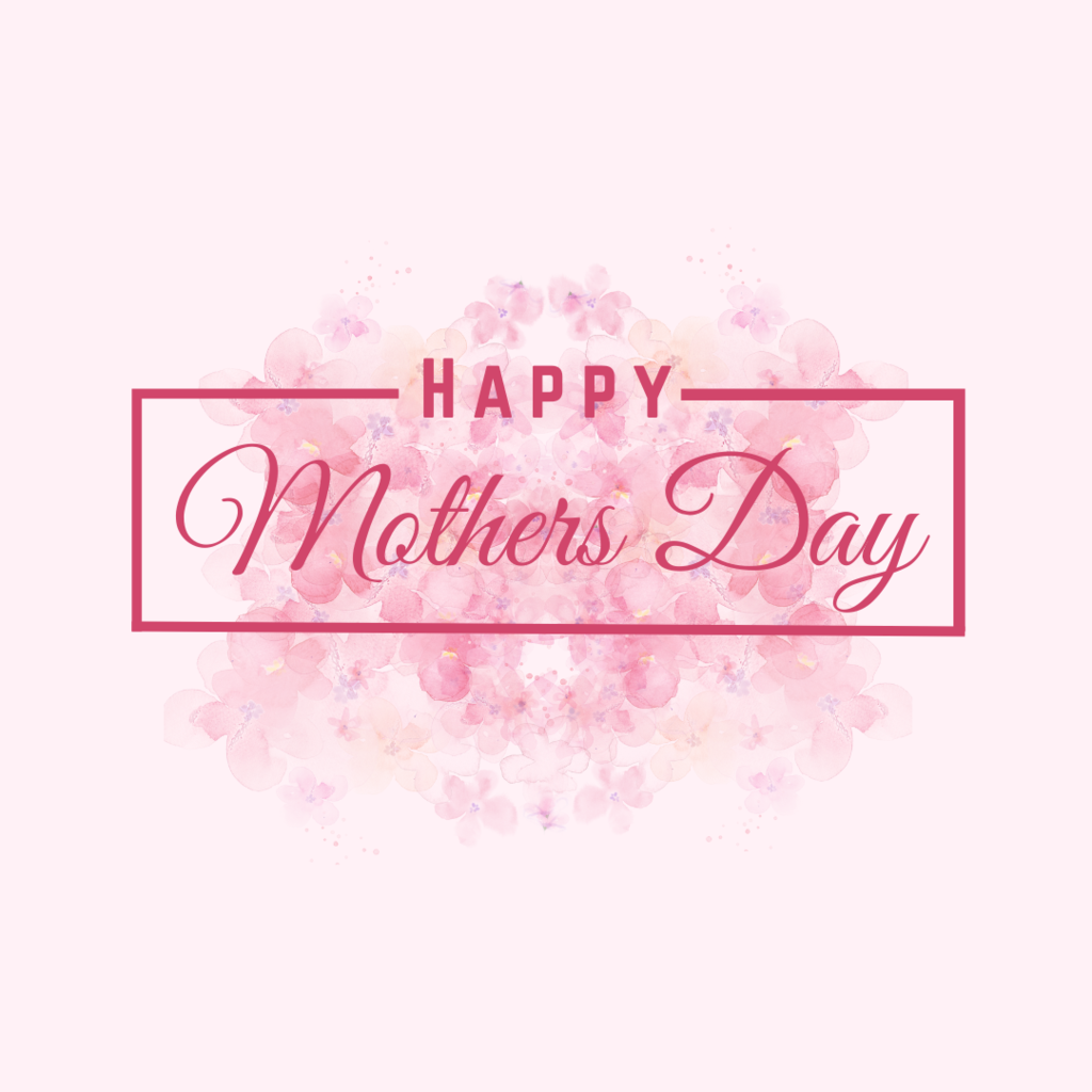 happy mother's day