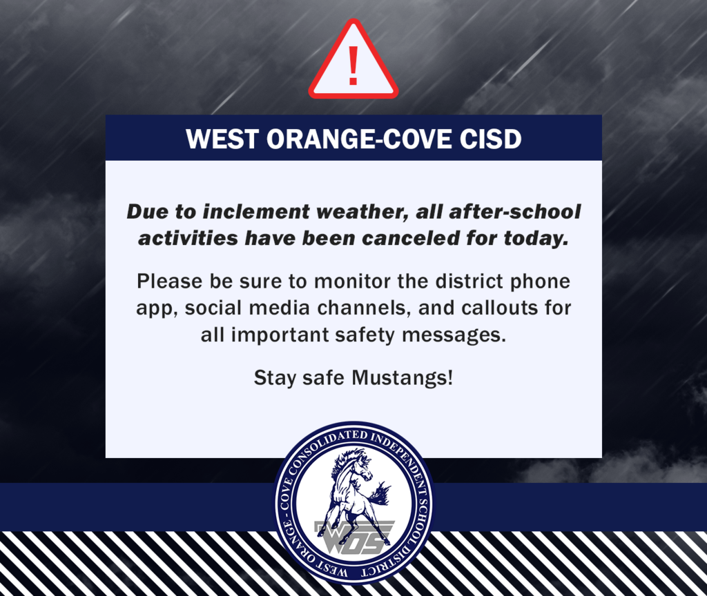 Graphic alerting that after-school activities have been canceled at WOCCISD due to inclement weather