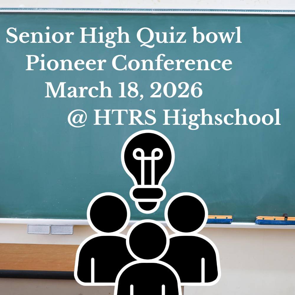 A picture of a classroom, with text at the top that cascades down in 4 lines. From top to bottom, it reads "Senior High Quiz bowl", "Pioneer Conference", March 18th, 2026", and "@ HTRS Highschool". Below the text is the outline of 3 people, with a lightbulb outline above them. The outlines are filled in with black