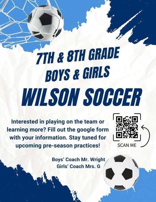 A flyer for students to scan a QR code to fill out a form to show that they are interested in playing 7th and 8th grade soccer for Boys and Girls.