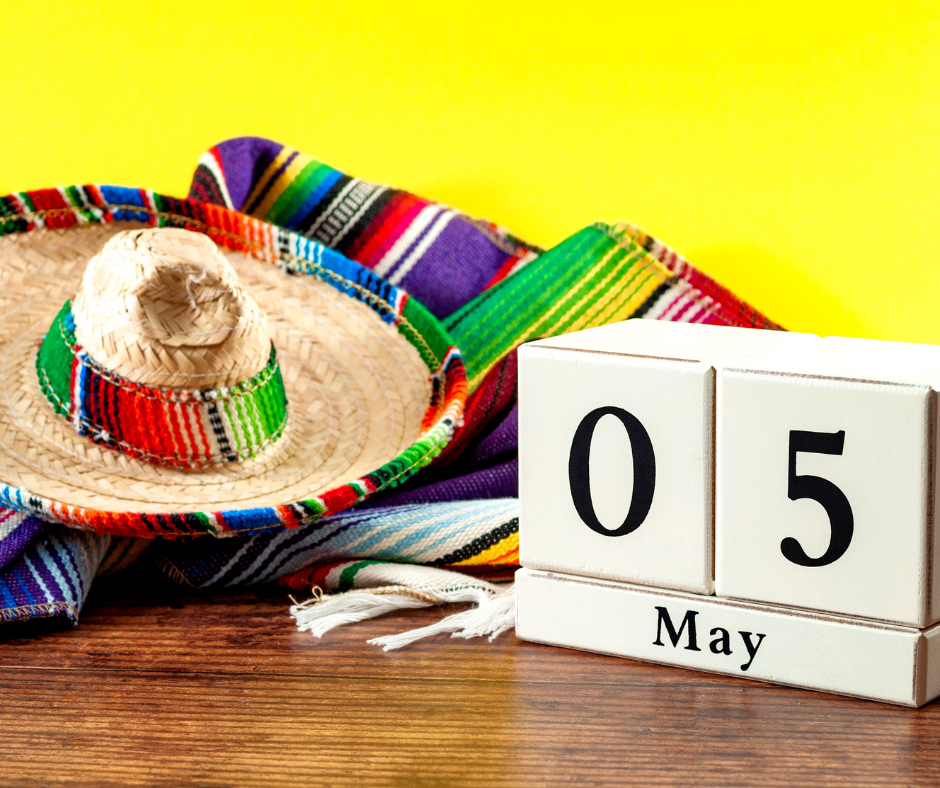 Happy Cinco de Mayo
