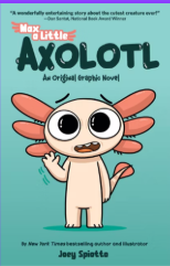 Max a Little Axolotl Book Cover