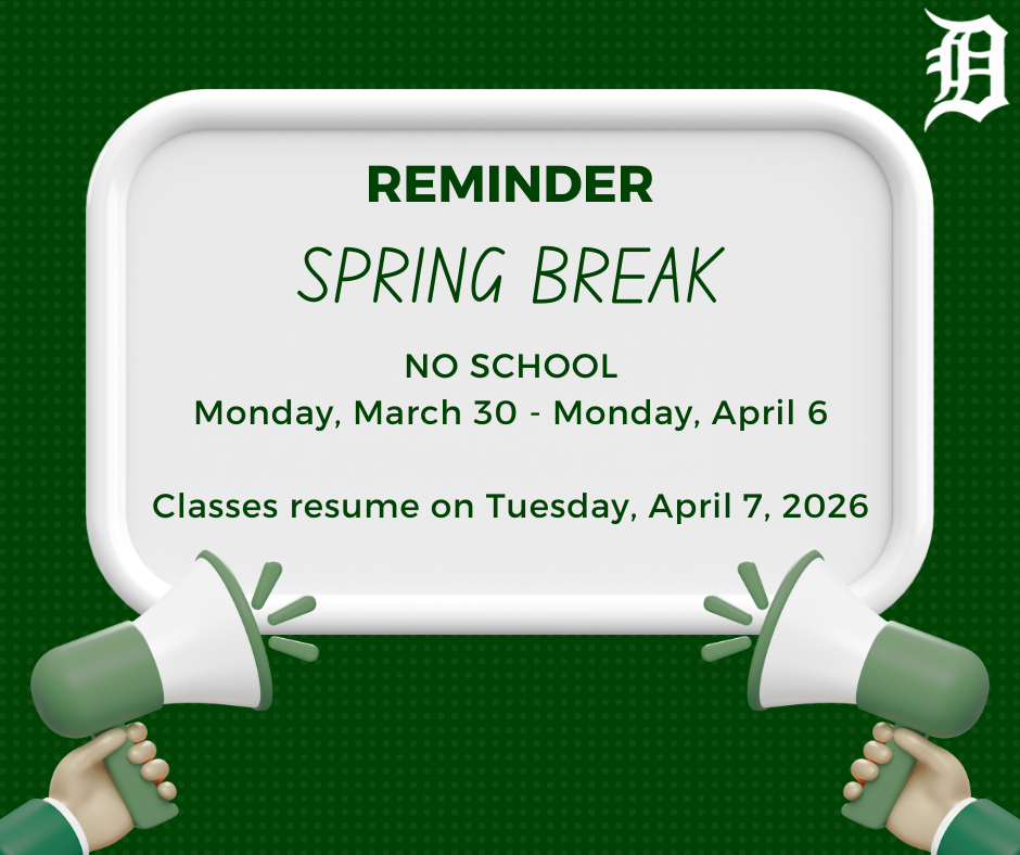 Spring Break Reminder Flyer.
