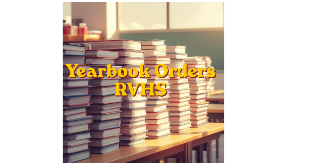 Yearbook Orders RVHS