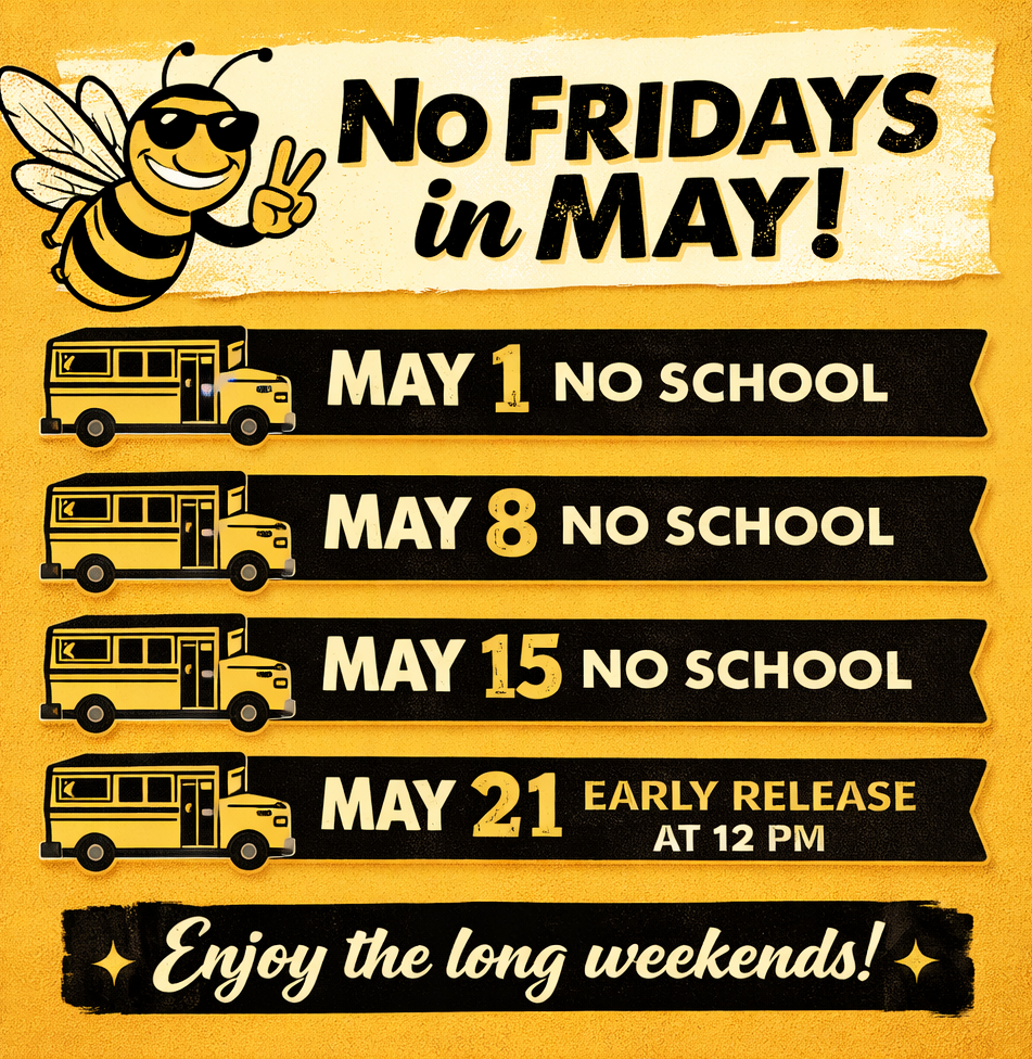 No School on Fridays in May
