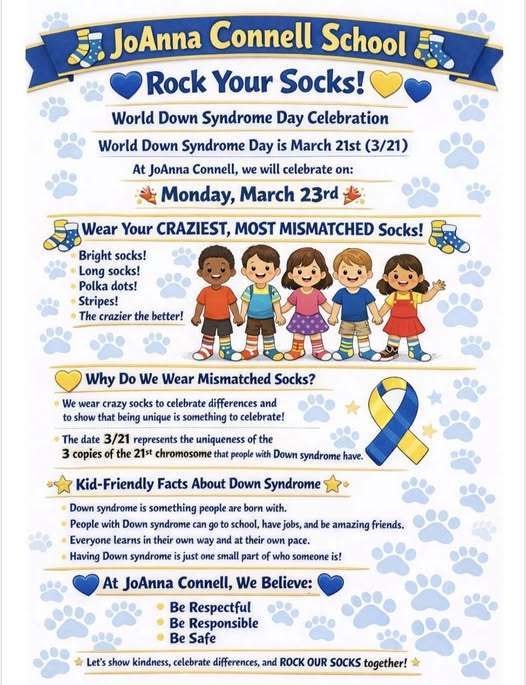 JoAnna Connell Elementary School is honoring World Down Syndrome Day on March 21st by having crazy sock day on March 20th.