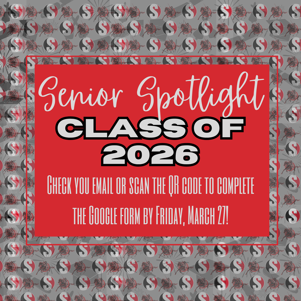 Red and black graphic with Southern “S” logo pattern background. Text reads: “Senior Spotlight – Class of 2026. Check your email or scan the QR code to complete the Google Form by Friday, March 27.”