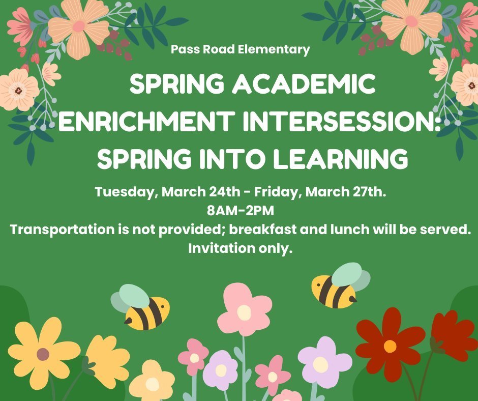Spring Academic Enrichment Intersession at Pass Road Elementary