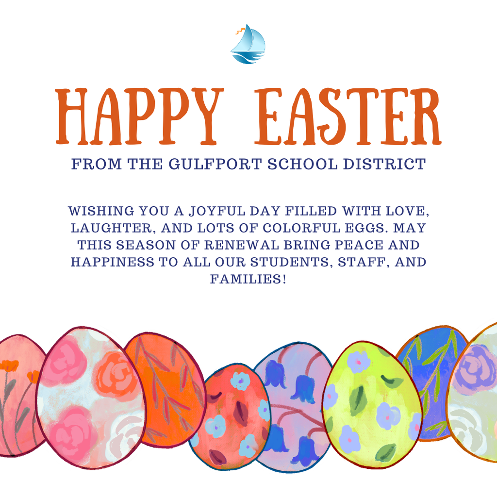 Happy Easter from the Gulfport School District
