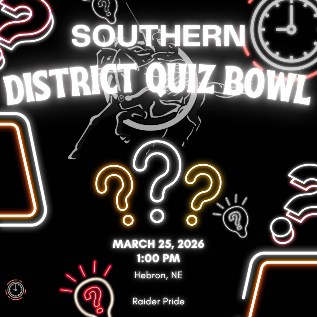 A black graphic with neon-style red, white, and gold accents promoting Southern District Quiz Bowl. The word “Southern” appears at the top above “District Quiz Bowl” in bold glowing text. The background features question marks, a stopwatch, and school-themed icons with a faint Southern Raider logo behind the text. Event details read: “March 25, 2026,” “1:00 PM,” and “Hebron, NE.” The phrase “Raider Pride” is displayed at the bottom.