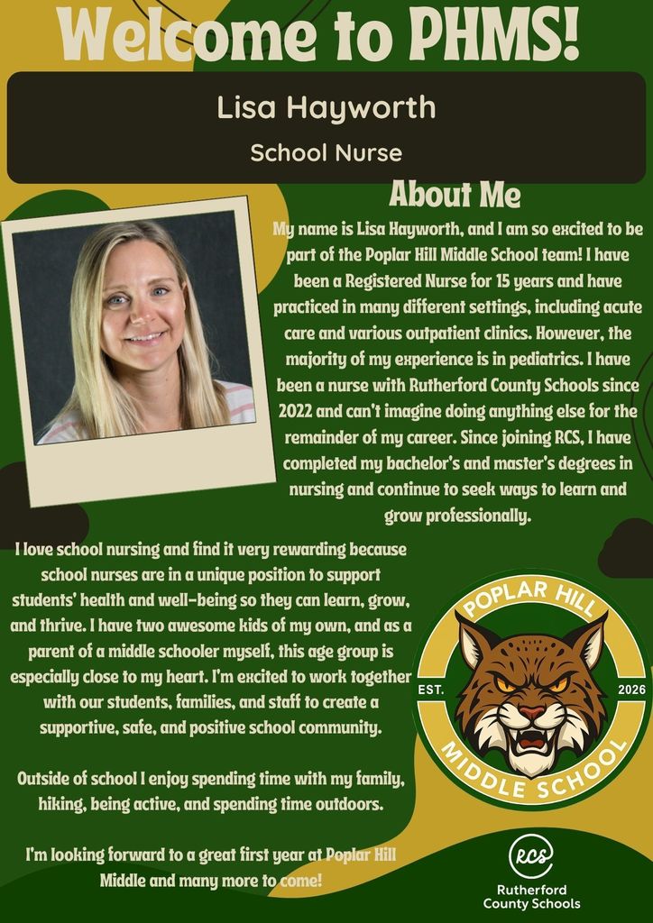 Poster with green background. An image of a woman is shown. Text reads: "Welcome to PHMS!" Lisa Hayworth is a School Nurse.