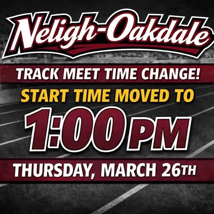 poster that informs time change for a track meet in Neligh-Oakdale
