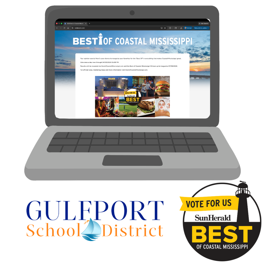 Vote Gulfport School District Schools in Sun Herald's Best of Coastal Mississippi