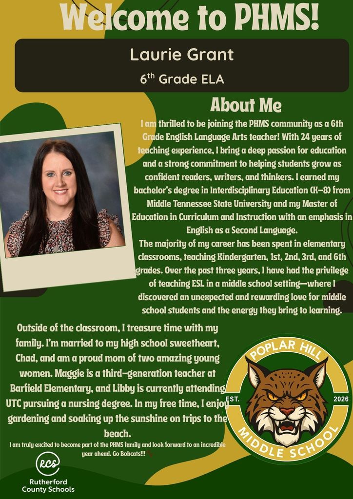 A poster with a photo of Laurie Grant, a teacher, and text. The poster reads "Welcome to PHMS!"
