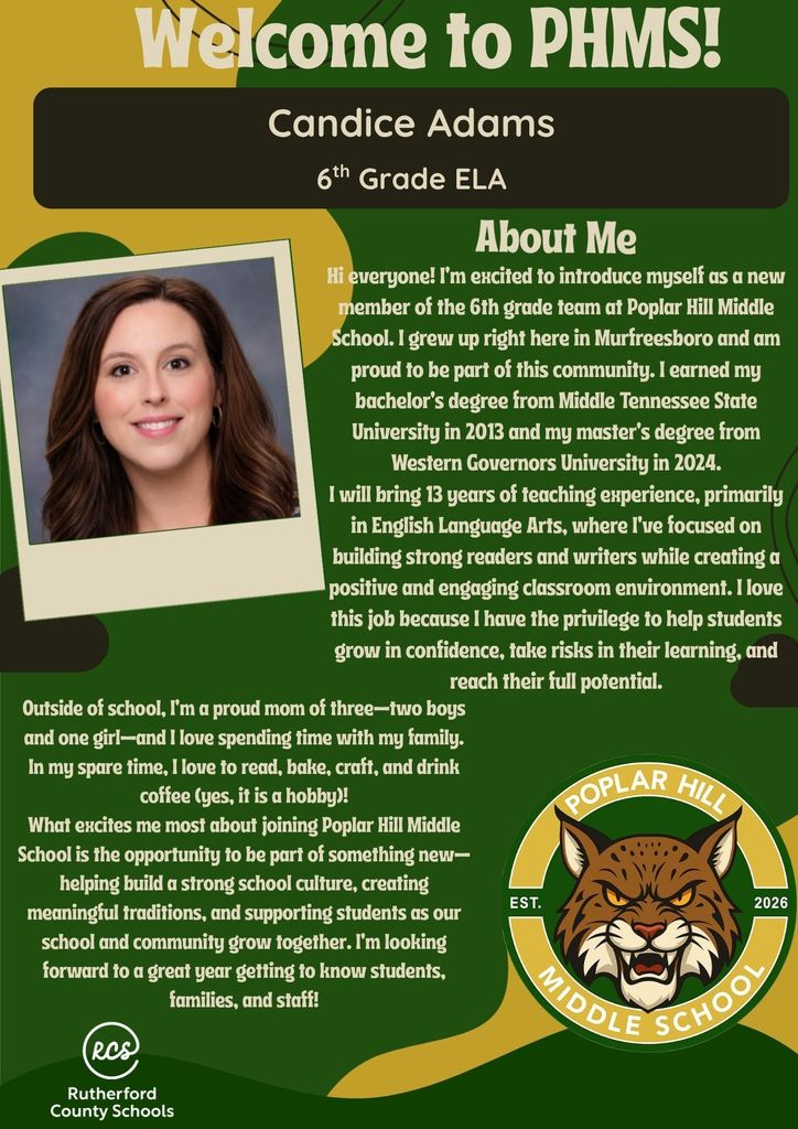 Poster introduces Candice Adams, 6th-grade English Language Arts teacher at Poplar Hill Middle School. Photo shows woman with long hair, smiling. Text highlights her education and experience.