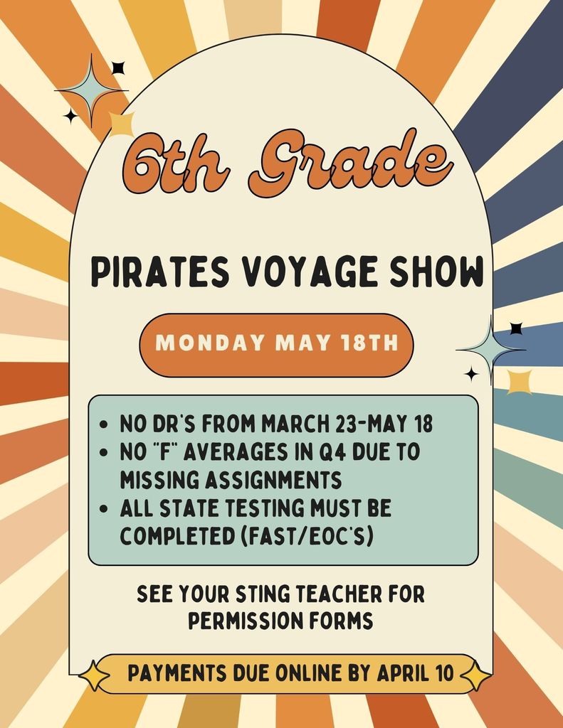 BPA: 6th grade EOY Field Trip Information