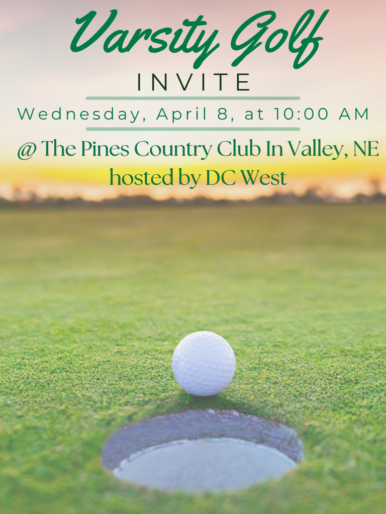 Varsity Boys Golf Invite @ The Pines Country Club - Valley, NE