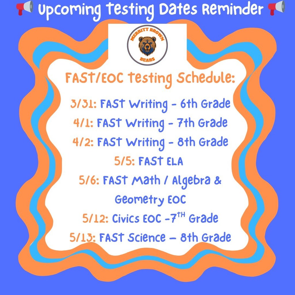 Flyer advertising upcoming state testing dates
