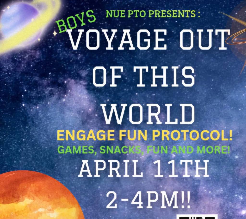 Event flyer for "Boys Voyage Out of This World" with a space theme. Includes games, snacks, and fun. Date: April 11, time: 2-4 PM.