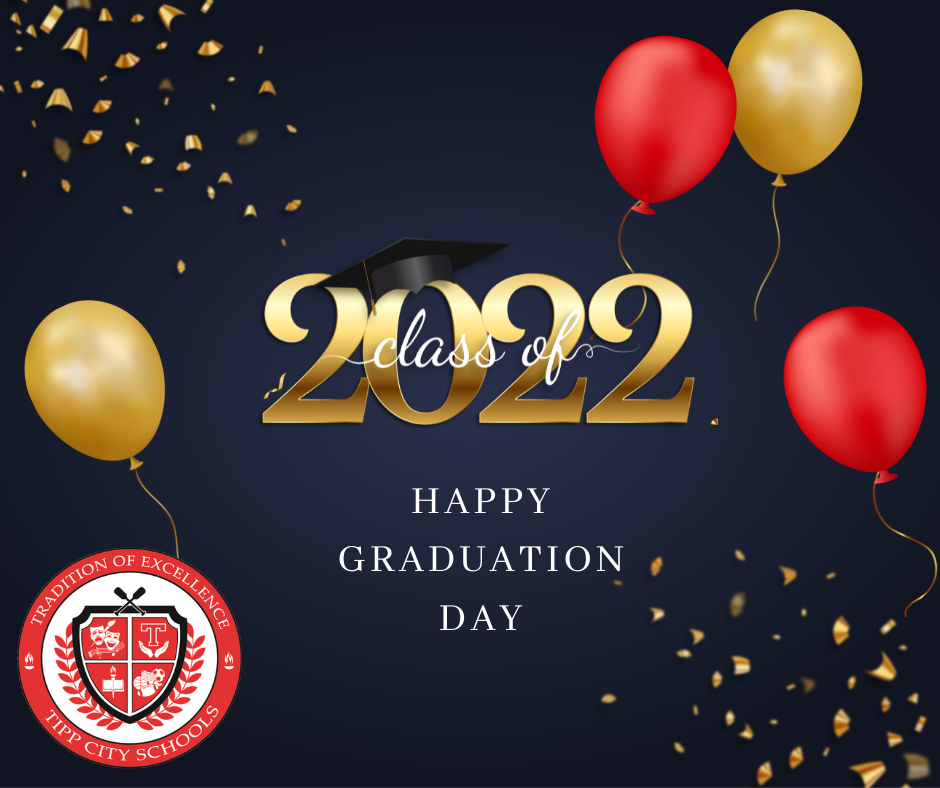 Happy Graduation Day to the Class of 2022