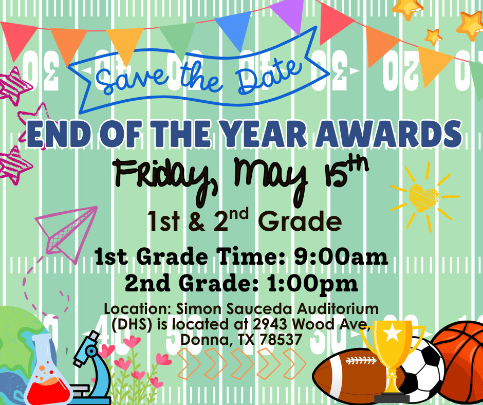 1st & 2nd grade EOY Awards Notice