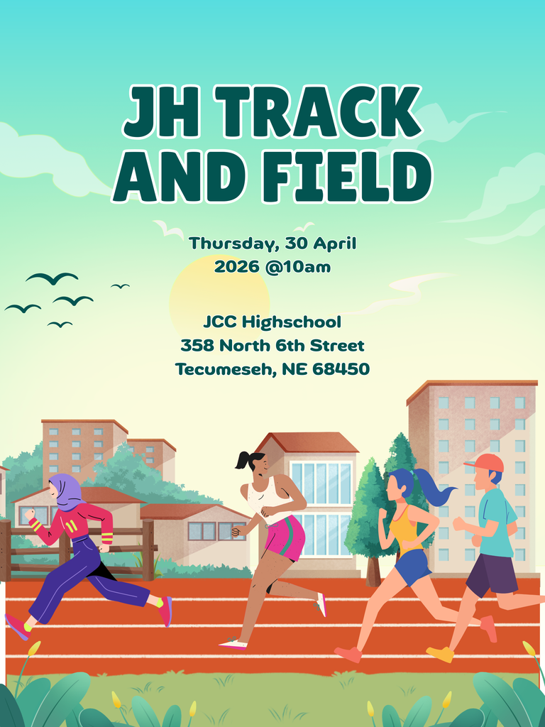 A colorful illustrated poster for a “JH Track and Field” event. The background shows a soft green sky with clouds, birds, and a rising sun over a small town with buildings and trees. In the foreground, four runners of diverse appearances are sprinting on a track. The text reads: “Thursday, 30 April 2026 @10am” and lists the location as “JCC Highschool, 358 North 6th Street, Tecumseh, NE 68450.”