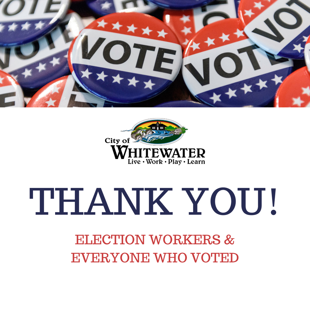 Thank You to our election workers and everyone who came to vote!