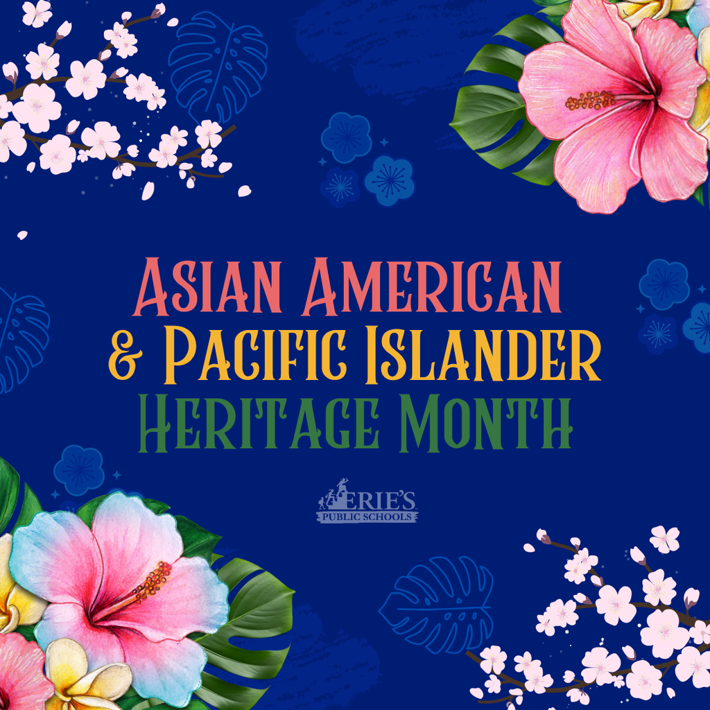 Asian American and Pacific Islander Heritage Month.