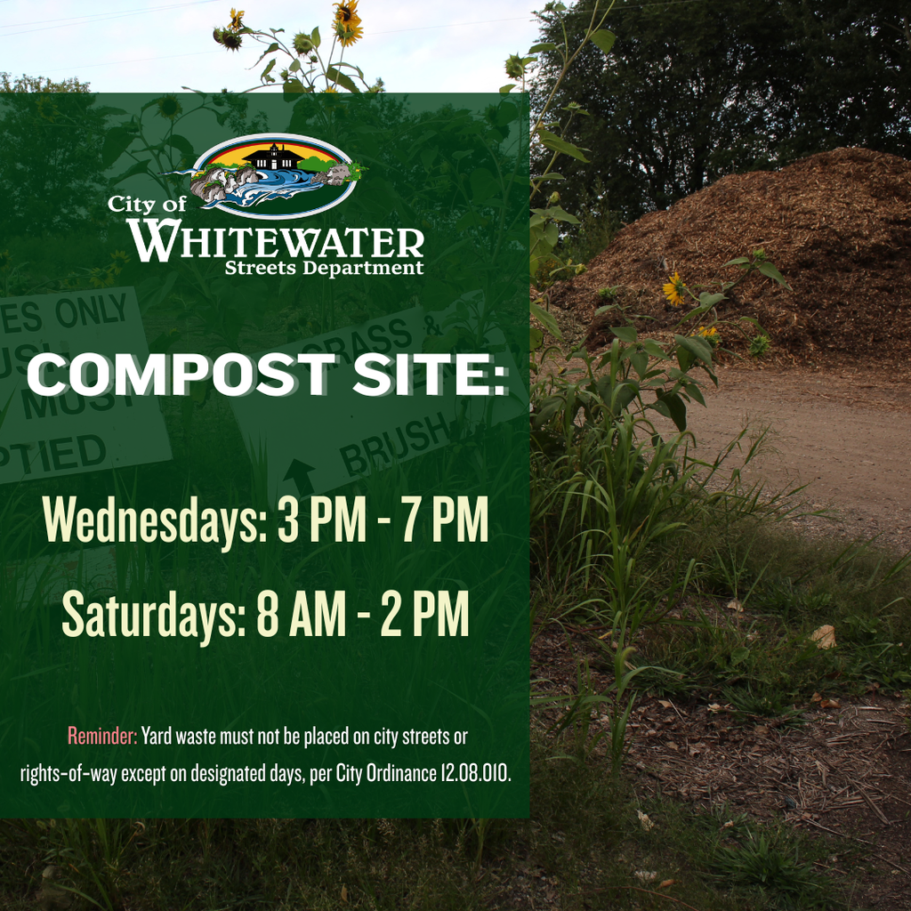 Whitewater's Compost is OPEN. Wednesday from 3-7pm and Saturdays from 8 am to 2 pm.