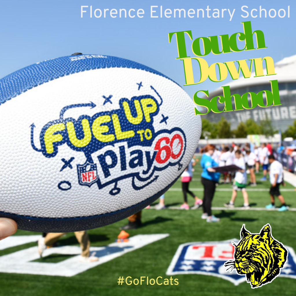 Florence Elementary School Touch Down School