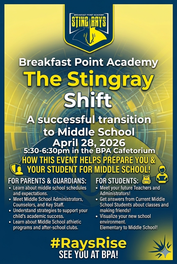BPA: The Stingray Shift - Transition to Middle School Night