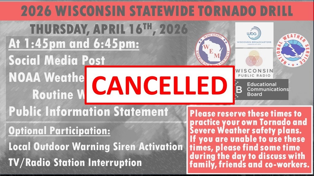 Wisconsin Statewide Tornado Drill on Thursday, April 16th has been CANCELLED