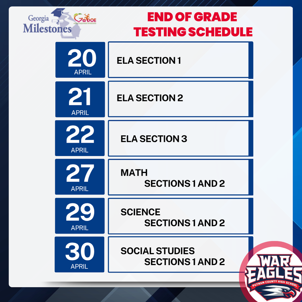 End of Grade Milestones Exam Schedule