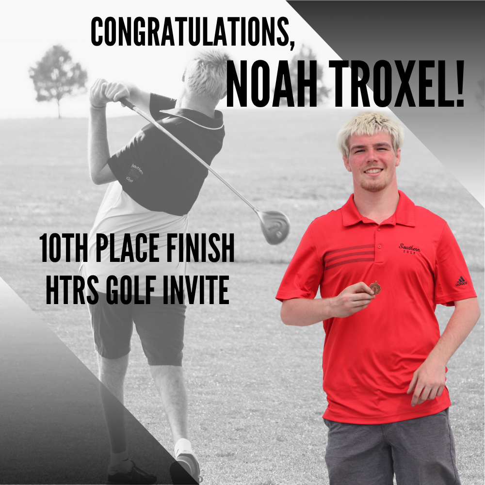 A congratulatory graphic celebrating Noah Troxel for achieving a 10th place finish at the HTRS Golf Invite, featuring a golfer mid-swing in the background and Noah holding a medal in the foreground.