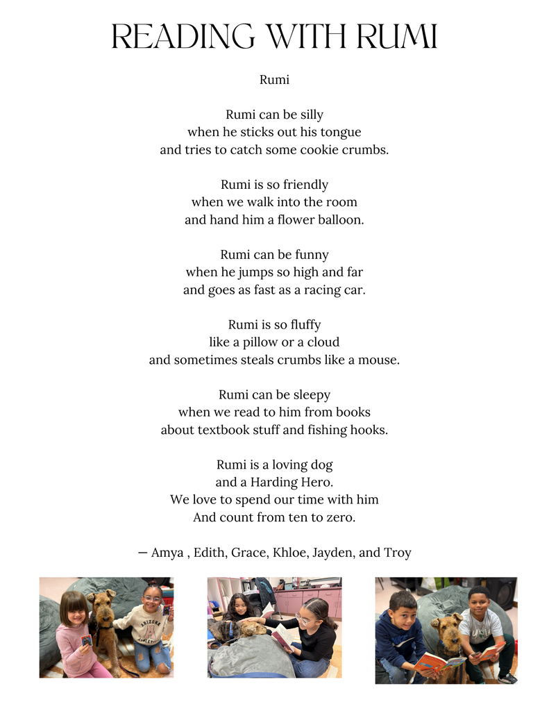 Poem written by students in the Reading with Rumi program, including three photos of the students reading with Rumi, the therapy dog.