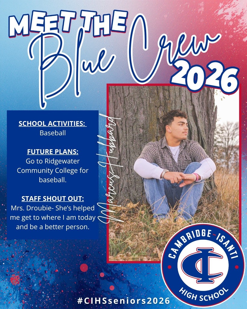 Senior spotlight graphic for Cambridge-Isanti High School reading ‘Meet the Blue Crew 2026’ with student photo and highlights.
