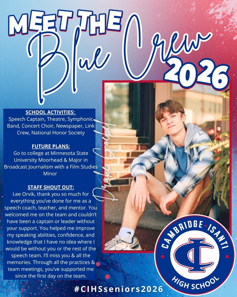 Cambridge-Isanti High School senior spotlight featuring Drake Goebel, Class of 2026, with student photo and highlights. 