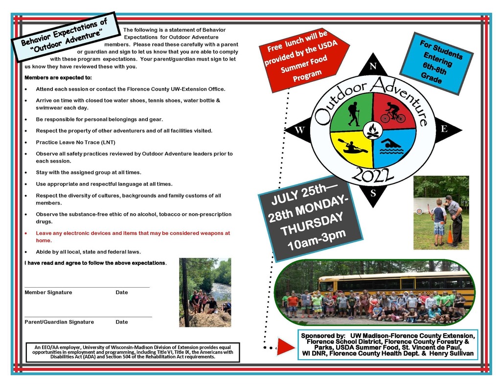 2022 Outdoor Adventure Form call 7155284480 ext 1 for more info.